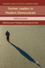 Former Leaders in Modern Democracies : Political Sunsets - Book