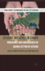 Citizens' Initiatives in Europe : Procedures and Consequences of Agenda-Setting by Citizens - Book