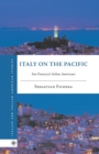 Italy on the Pacific : San Francisco’s Italian Americans - Book