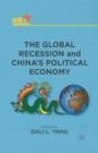 The Global Recession and China's Political Economy - Book