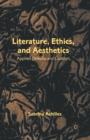 Literature, Ethics, and Aesthetics : Applied Deleuze and Guattari - Book