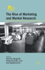 The Rise of Marketing and Market Research - Book