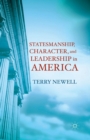 Statesmanship, Character, and Leadership in America - Book