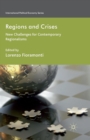 Regions and Crises : New Challenges for Contemporary Regionalisms - Book