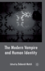 The Modern Vampire and Human Identity - Book