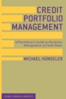 Credit Portfolio Management : A Practitioner's Guide to the Active Management of Credit Risks - Book