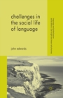 Challenges in the Social Life of Language - Book