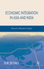 Economic Integration in Asia and India - Book