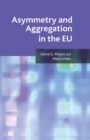 Asymmetry and Aggregation in the EU - Book