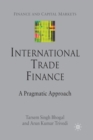 International Trade Finance : A Pragmatic Approach - Book
