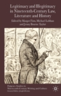 Legitimacy and Illegitimacy in Nineteenth-Century Law, Literature and History - Book