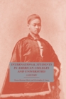 International Students in American Colleges and Universities : A History - Book