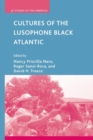 Cultures of the Lusophone Black Atlantic - Book