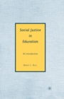 Social Justice in Education : An Introduction - Book