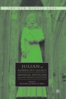 Julian of Norwich's Legacy : Medieval Mysticism and Post-Medieval Reception - Book
