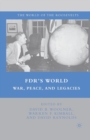 FDR's World : War, Peace, and Legacies - Book