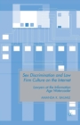 Sex Discrimination and Law Firm Culture on the Internet : Lawyers at the Information Age Watercooler - Book