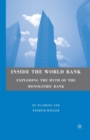 Inside the World Bank : Exploding the Myth of the Monolithic Bank - Book