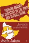 Fighting Against the Injustice of the State and Globalization : Comparing the African American and Oromo Movements - Book