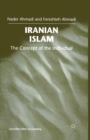 Iranian Islam : The Concept of the Individual - Book