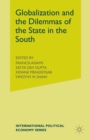 Globalization and the Dilemmas of the State in the South - Book