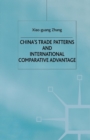 China’s Trade Patterns and International Comparative Advantage - Book