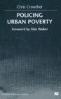Policing Urban Poverty - Book
