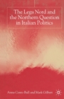 The Lega Nord and the Politics of Secession in Italy - Book