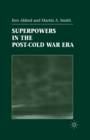 Superpowers in the Post-Cold War Era - Book