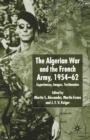 Algerian War and the French Army, 1954-62 : Experiences, Images, Testimonies - Book