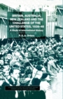 Britain, Australia, New Zealand and the Challenge of the United States, 1939-46 : A Study in International History - Book