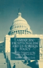 American Exceptionalism and US Foreign Policy : Public Diplomacy at the End of the Cold War - Book
