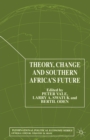 Theory, Change and Southern Africa - Book