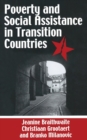 Poverty and Social Assistance in Transition Countries - Book