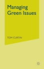 Managing Green Issues - Book