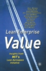 Lean Enterprise Value : Insights from MIT's Lean Aerospace Initiative - Book
