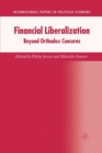 Financial Liberalization : Beyond Orthodox Concerns - Book