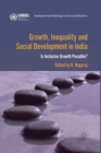 Growth, Inequality and Social Development in India : Is Inclusive Growth Possible? - Book