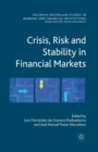 Crisis, Risk and Stability in Financial Markets - Book