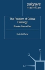The Problem of Critical Ontology : Bhaskar Contra Kant - Book