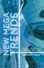 New Mega Trends : Implications for our Future Lives - Book