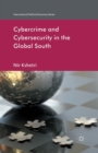 Cybercrime and Cybersecurity in the Global South - Book