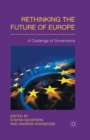 Rethinking the Future of Europe : A Challenge of Governance - Book