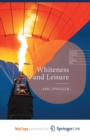 Whiteness and Leisure - Book