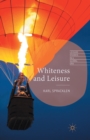 Whiteness and Leisure - Book