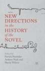 New Directions in the History of the Novel - Book