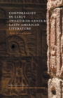 Corporeality in Early Twentieth-Century Latin American Literature : Body Articulations - Book