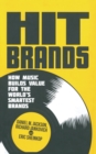 Hit Brands : How Music Builds Value for the World's Smartest Brands - Book