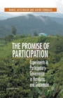 The Promise of Participation : Experiments in Participatory Governance in Honduras and Guatemala - Book