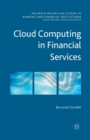 Cloud Computing in Financial Services - Book